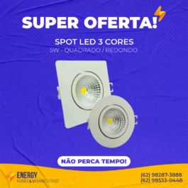 SPOT LED REDONDO / QUADRADO 5W